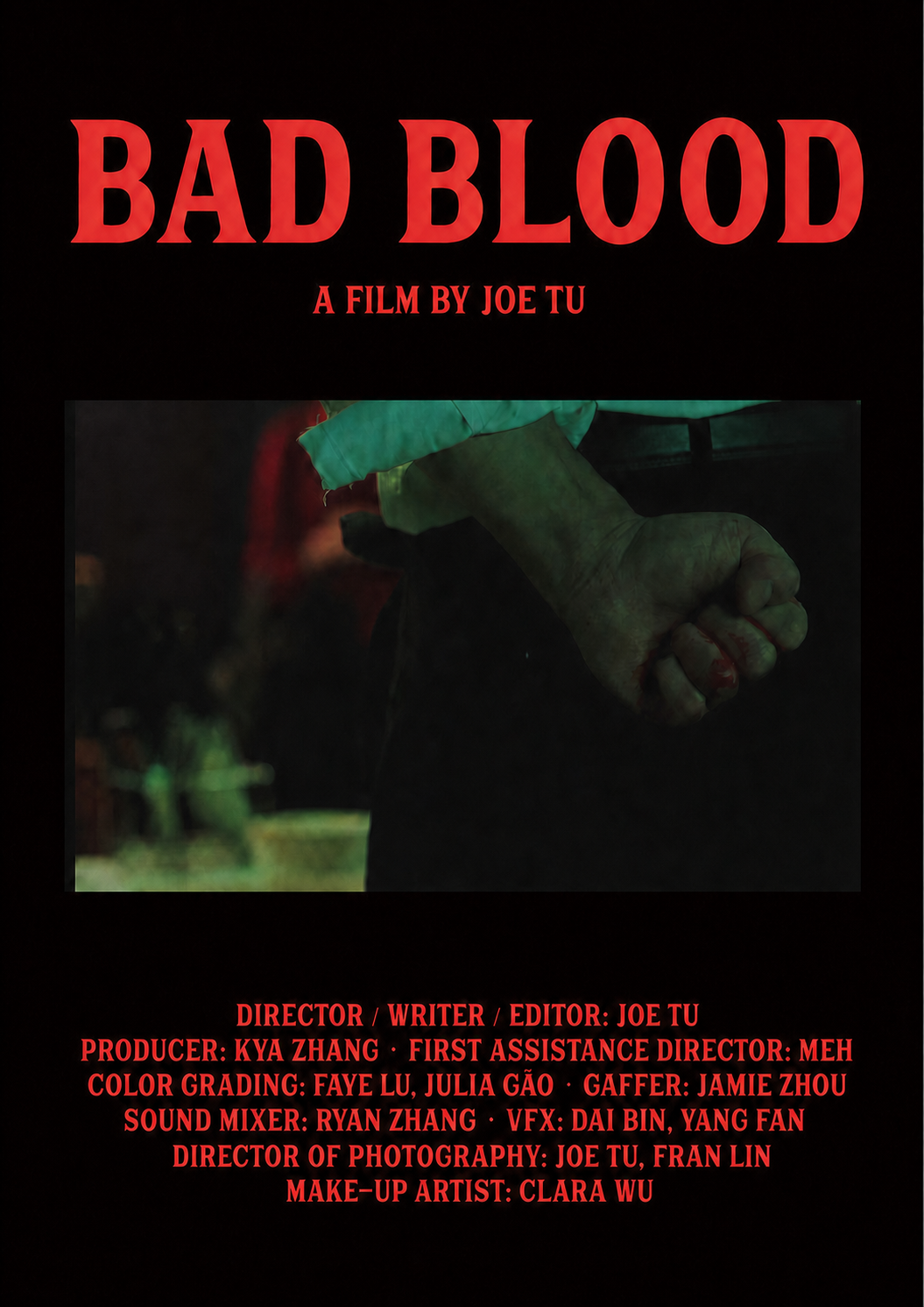 Official poster for Bad Blood, a film by Joe Tu, crediting Joe Tu and Fran Lin as directors of photography
